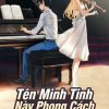Tên Minh Tinh Này Phong Cách Không Đúng ( Dịch Full )