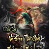 Cẩu Tại Võ Đạo Thế Giới Thành Thánh ( Dịch )