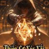 Thiên Cơ Xúc Xắc ( Dịch )